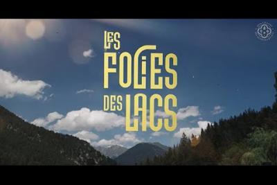 Les Folies Des Lacs 2023 à La Colmiane | Département des Alpes-Maritimes - Lire la vidéo, fenêtre modale