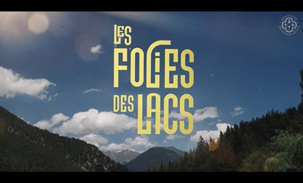Les Folies Des Lacs 2023 à La Colmiane | Département des Alpes-Maritimes - Lire la vidéo, fenêtre modale