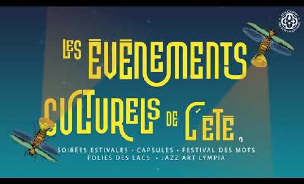 Lancement des Événements Culturels de l'été 2023 ! - Lire la vidéo, fenêtre modale